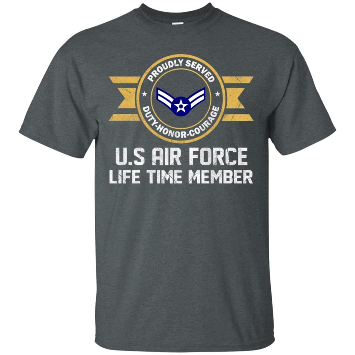 Life time member-US Air Force E-3 Airman First Class A1C E3 Ranks Enlisted Airman AF Rank Men T Shirt On Front-TShirt-USAF-Veterans Nation