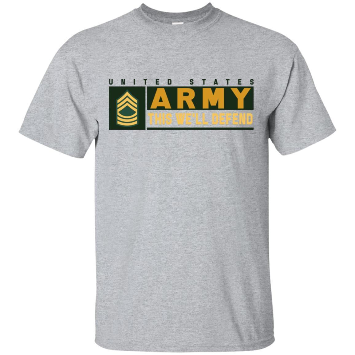 US Army E-8 MSG This We Will Defend T-Shirt On Front For Men-TShirt-Army-Veterans Nation