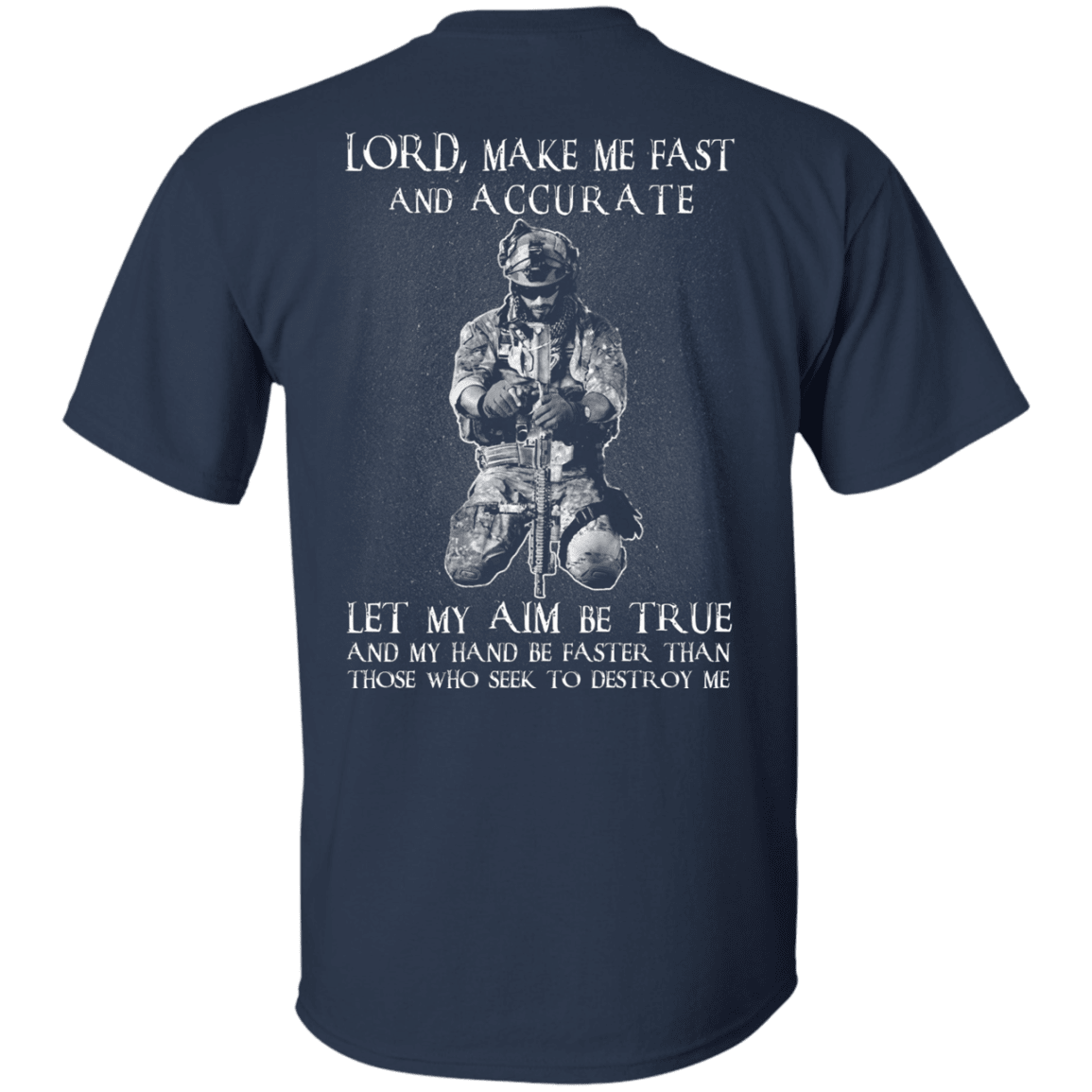 Military T-Shirt "Veteran - Lord Make Me Fast And Accurate"-TShirt-General-Veterans Nation