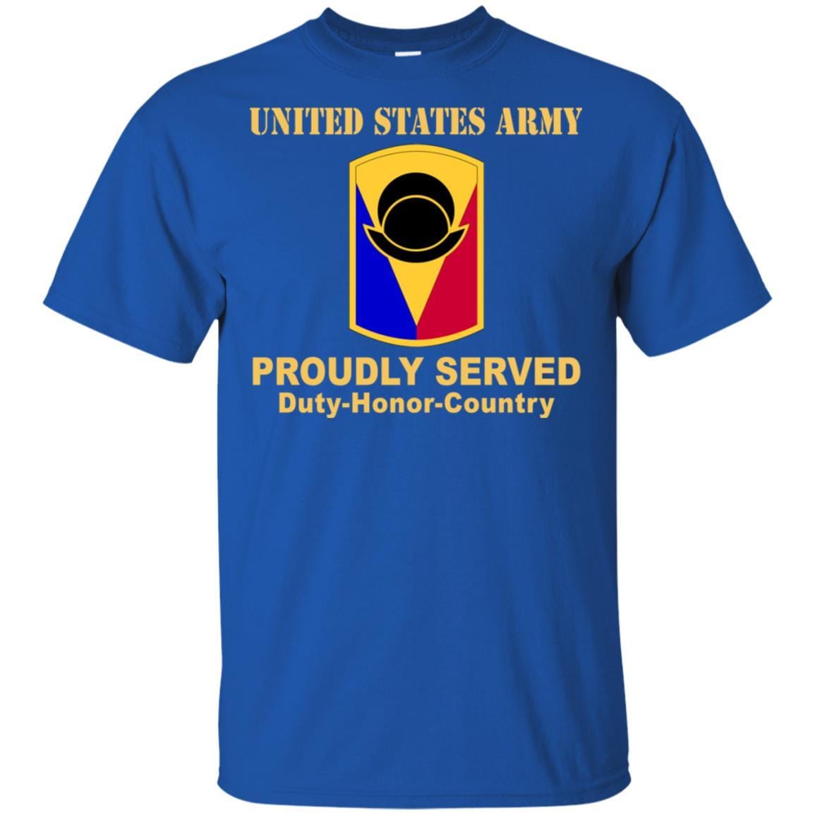US ARMY 53RD INFANTRY BRIGADE COMBAT TEAM - Proudly Served T-Shirt On Front For Men-TShirt-Army-Veterans Nation