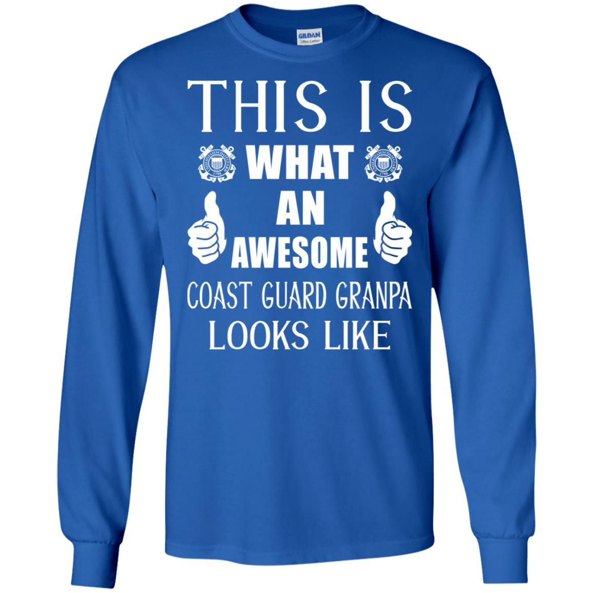 This Is What An Awesome Coast Guard Grandpa Look Like T-Shirt On Front-TShirt-USCG-Veterans Nation