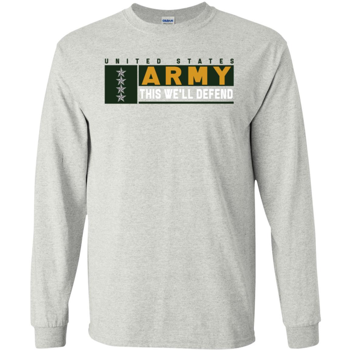 US Army O-10 This We Will Defend Long Sleeve - Pullover Hoodie-TShirt-Army-Veterans Nation