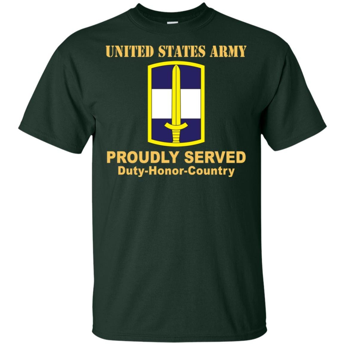US ARMY 308 CIVIL AFFAIRS BRIGADE- Proudly Served T-Shirt On Front For Men-TShirt-Army-Veterans Nation