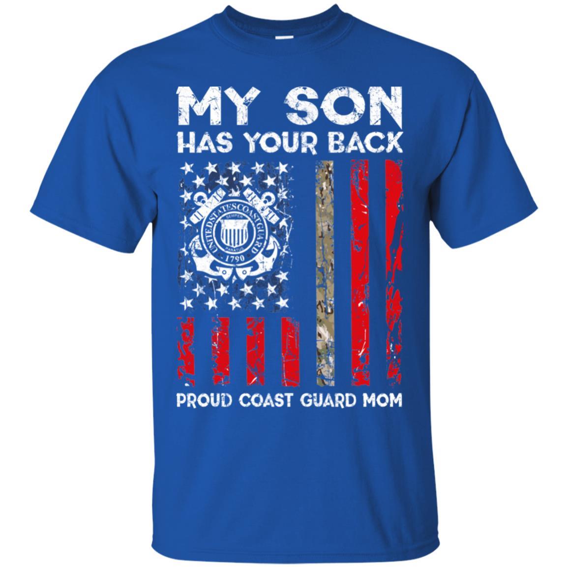 My Son Has Your Back - Proud Coast Guard Mom Men T Shirt On Front-TShirt-USCG-Veterans Nation