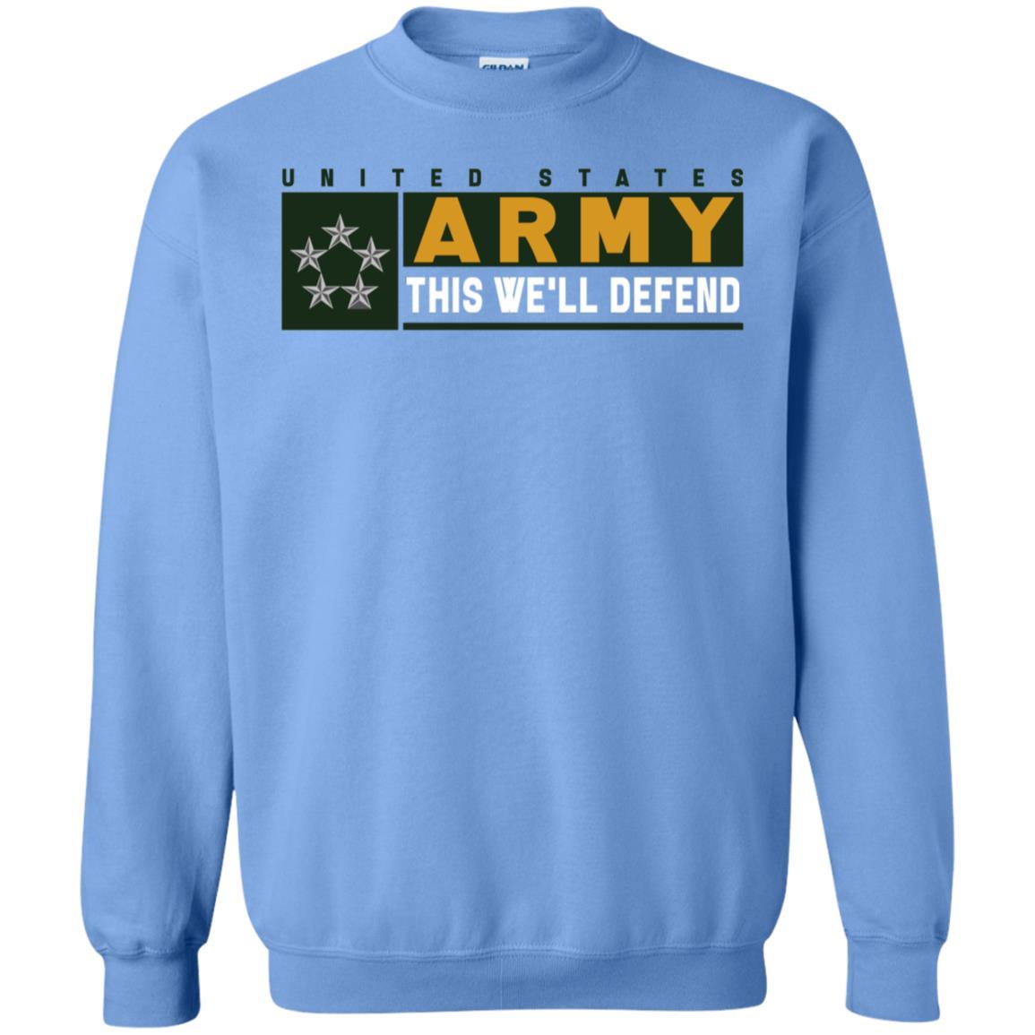 US Army O-10 GA This We Will Defend Long Sleeve - Pullover Hoodie-TShirt-Army-Veterans Nation