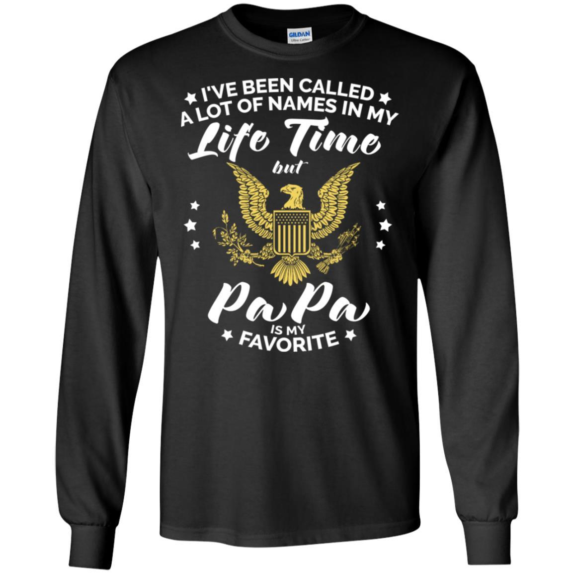 i've been called a lot of things in my life but papa - ARMY T-Shirt On Front-TShirt-Army-Veterans Nation