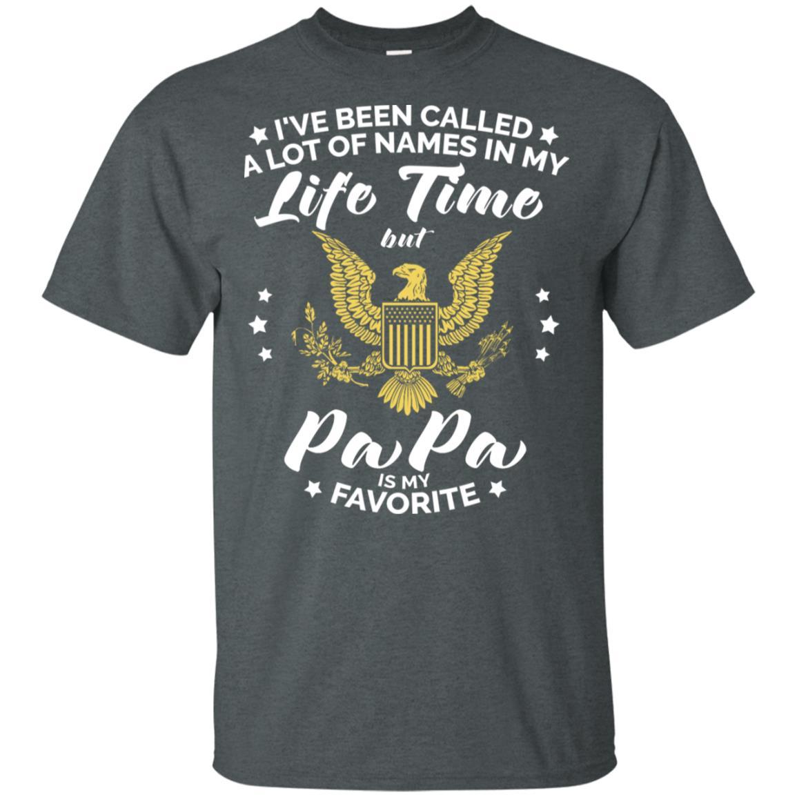 i've been called a lot of things in my life but papa - ARMY T-Shirt On Front-TShirt-Army-Veterans Nation