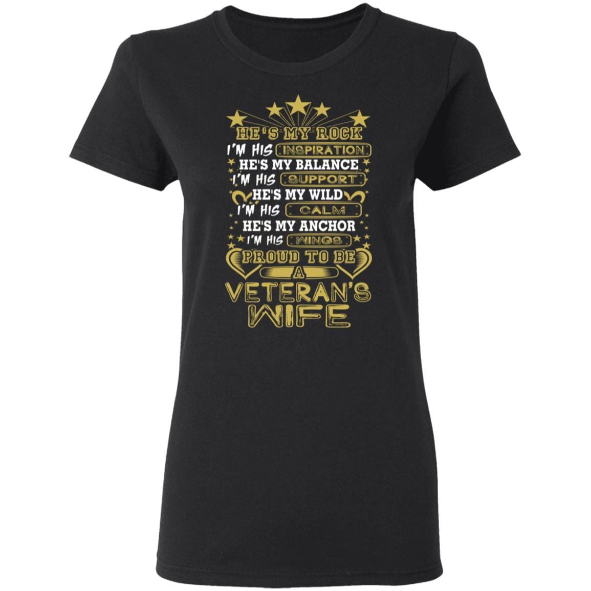 T-Shirt Proud To be A Veteran's Wife Gildan Ladies' 5.3 oz. On Front-T-Shirts-Veterans Nation