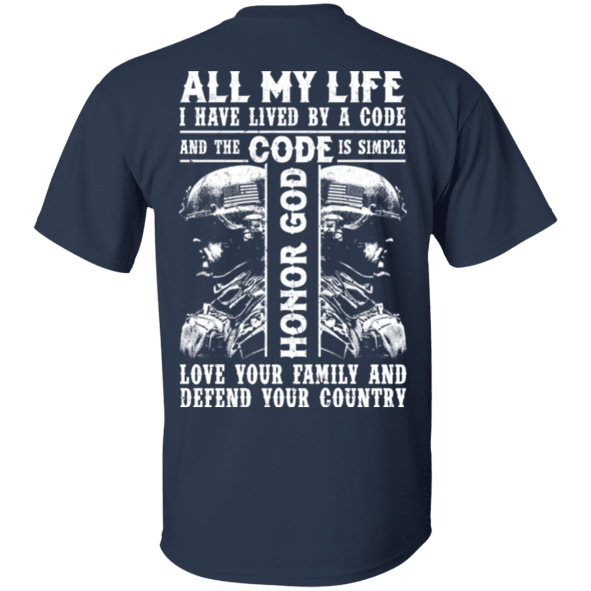 Military T-Shirt "Honor God Love Family And Defend Your Country Veteran"-TShirt-General-Veterans Nation