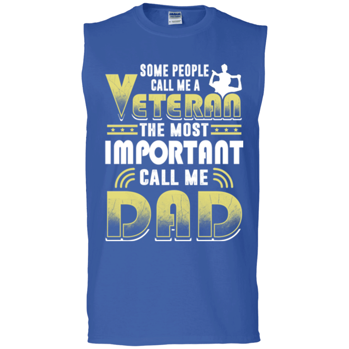 Military T-Shirt "Some People Call Me a Veteran The Most Important Call Me Dad"-TShirt-General-Veterans Nation