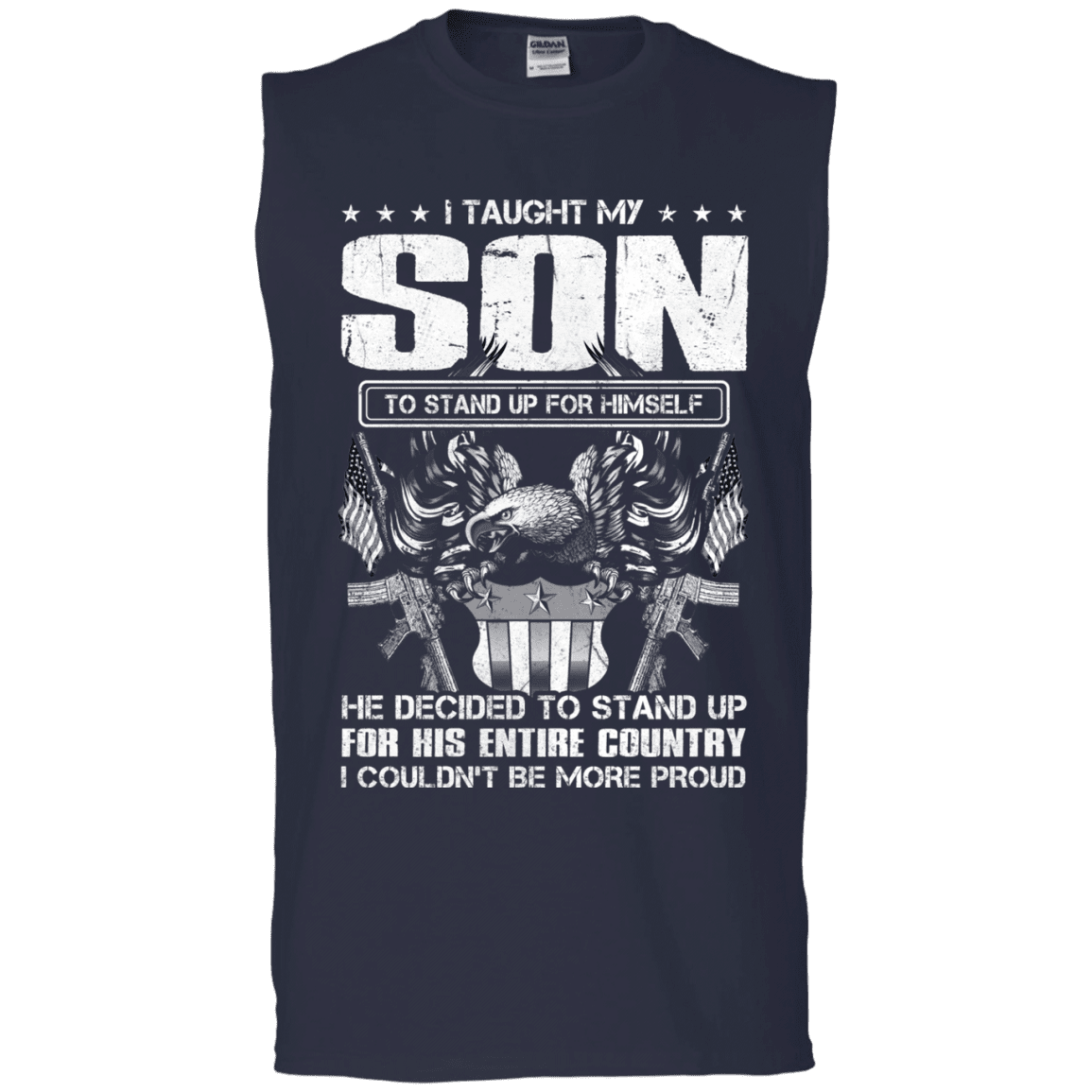 Military T-Shirt "Taught Son Stand up for Country Men" Front-TShirt-General-Veterans Nation