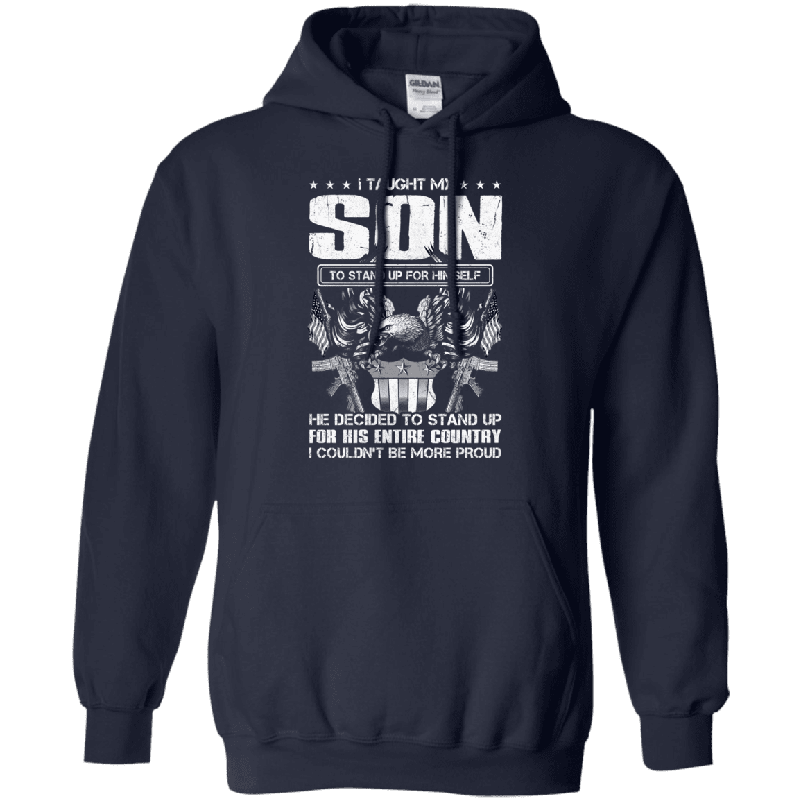 Military T-Shirt "Taught Son Stand up for Country Men" Front-TShirt-General-Veterans Nation