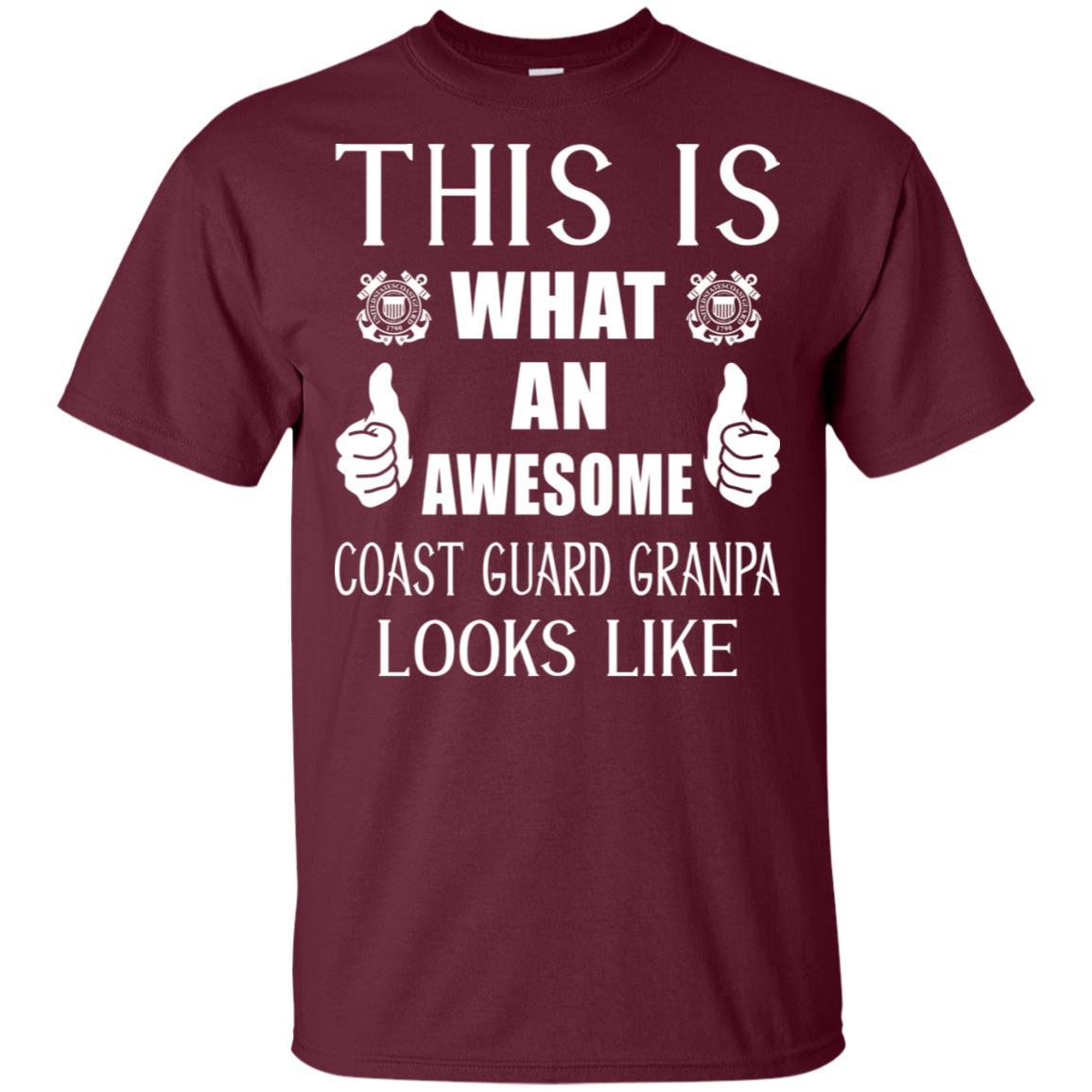 This Is What An Awesome Coast Guard Grandpa Look Like T-Shirt On Front-TShirt-USCG-Veterans Nation