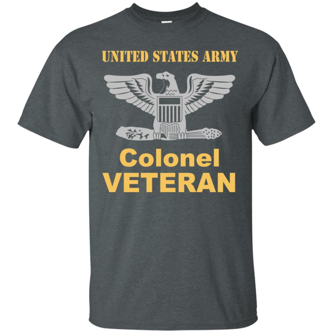 US Army O-6 Colonel O6 COL Field Officer Veteran Men T Shirt On Front-TShirt-Army-Veterans Nation