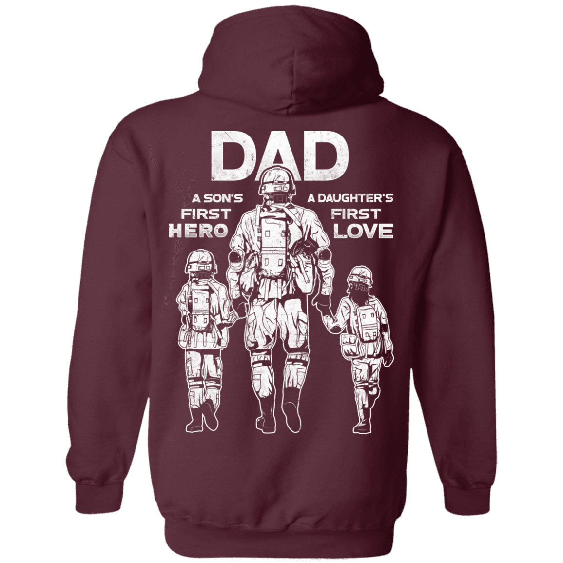 Military T-Shirt "Dad A Son's First Hero Daughter's First Love" Men Back-TShirt-General-Veterans Nation