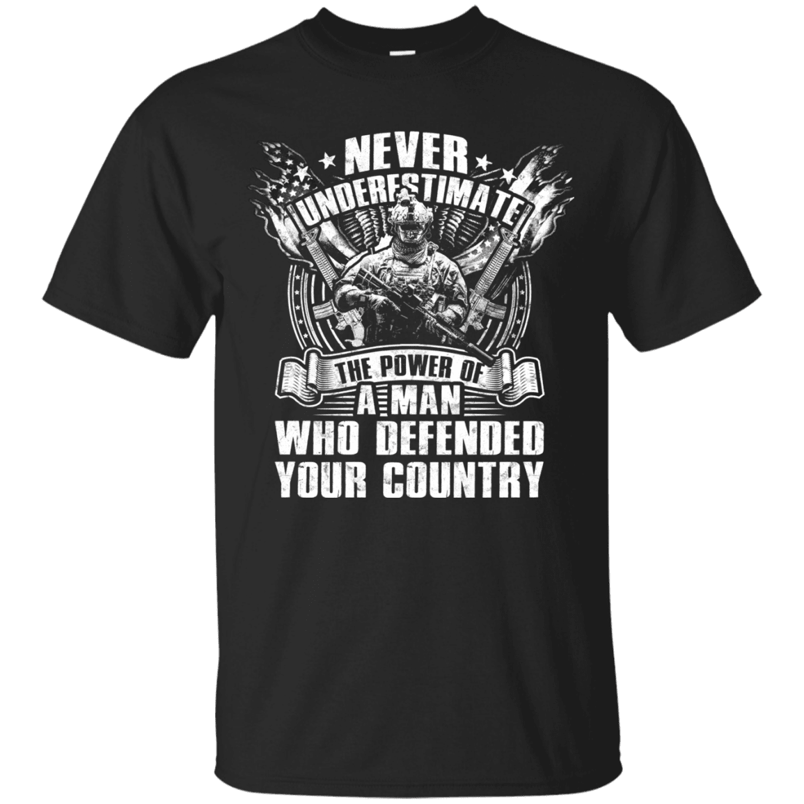 Military T-Shirt "Never Underestimate The Power of Man Defended Country Men" Front-TShirt-General-Veterans Nation