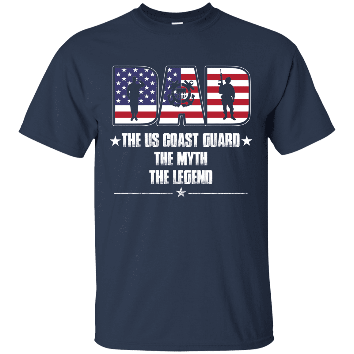 US Coast Guard Legend Dad Front T Shirts-TShirt-USCG-Veterans Nation