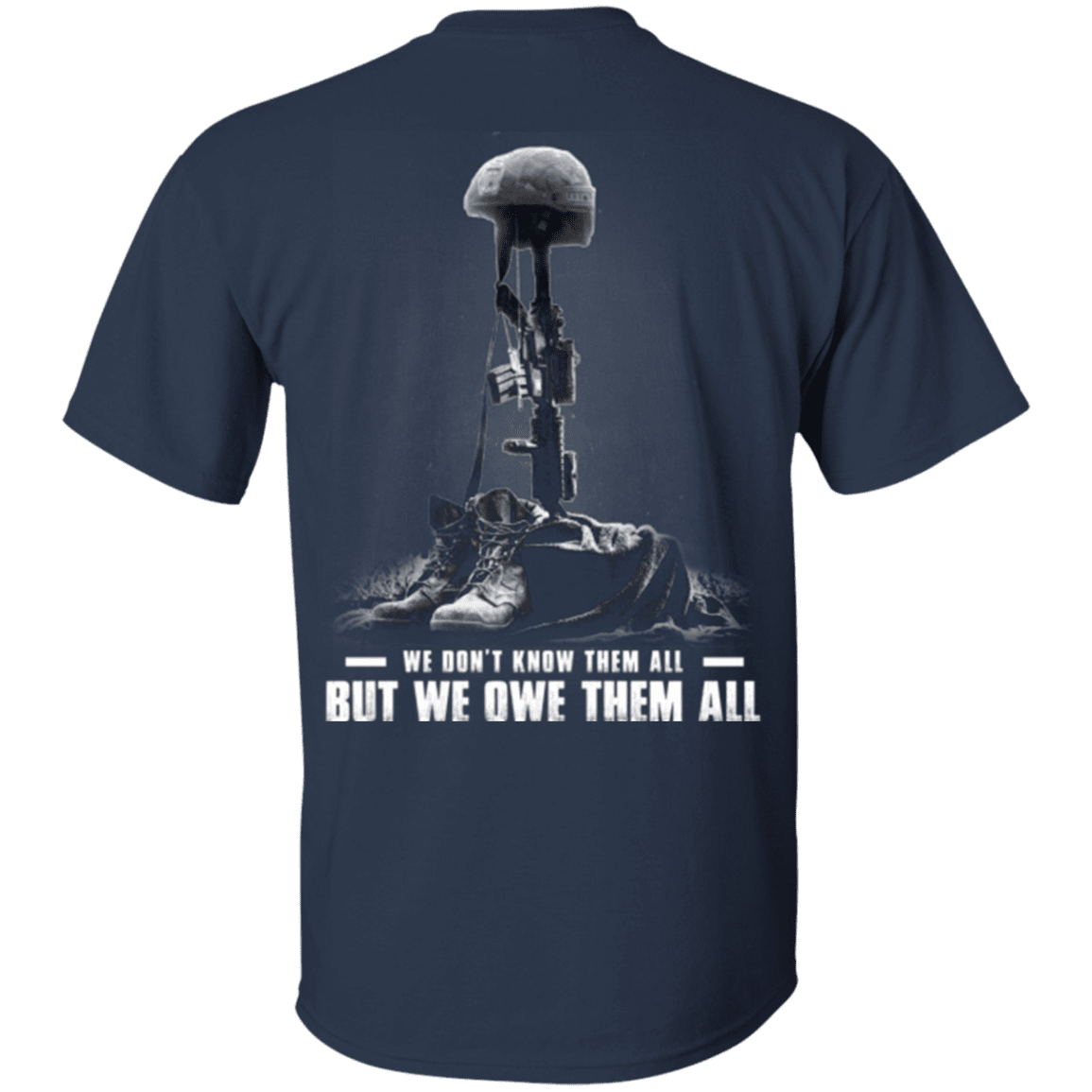 Military T-Shirt "We Owe Them All" - Men Back-TShirt-General-Veterans Nation