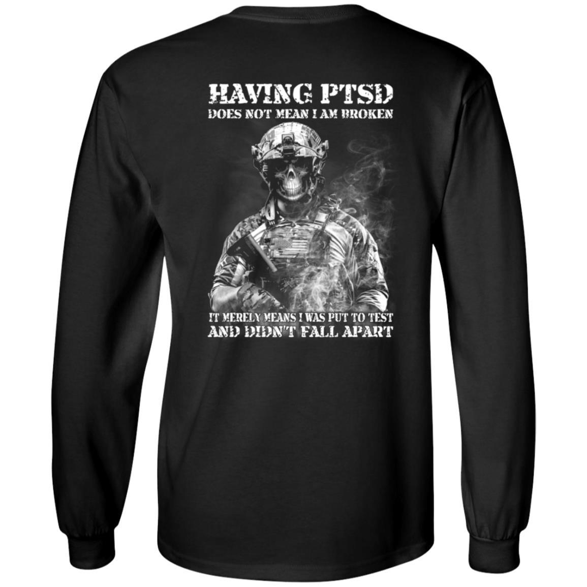Military T-Shirt "Having PTSD - Didn't Fall Apart Men" On Back-TShirt-General-Veterans Nation