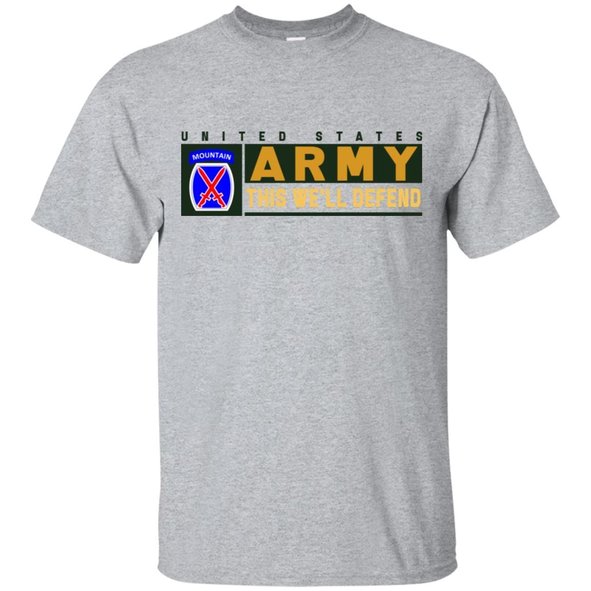 US Army 10th Mountain Infantry Division- This We'll Defend T-Shirt On Front For Men-TShirt-Army-Veterans Nation