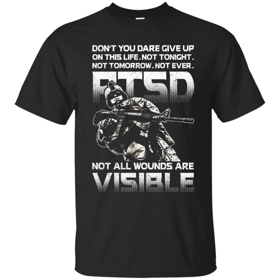 Military T-Shirt "Don't You Dare Give Up - PTSD Men On" Front-TShirt-General-Veterans Nation