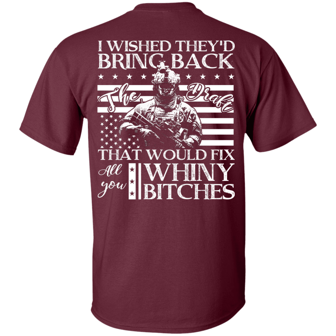 Military T-Shirt "I Wished They'd Bring Back Veteran Back"-TShirt-General-Veterans Nation