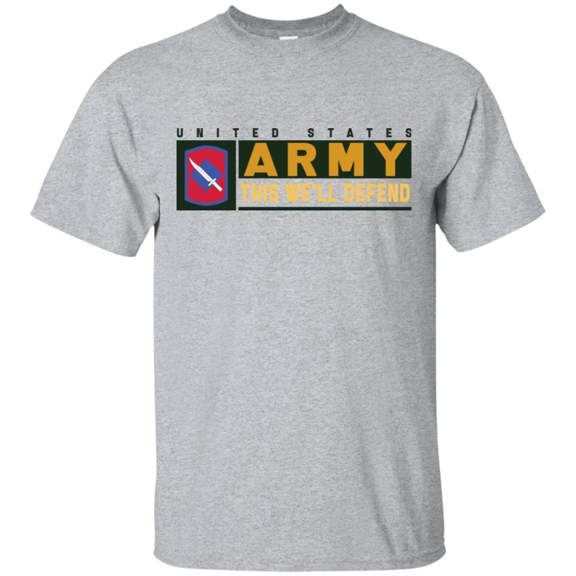 US Army 39TH INFANTRY BRIGADE- This We'll Defend T-Shirt On Front For Men-TShirt-Army-Veterans Nation
