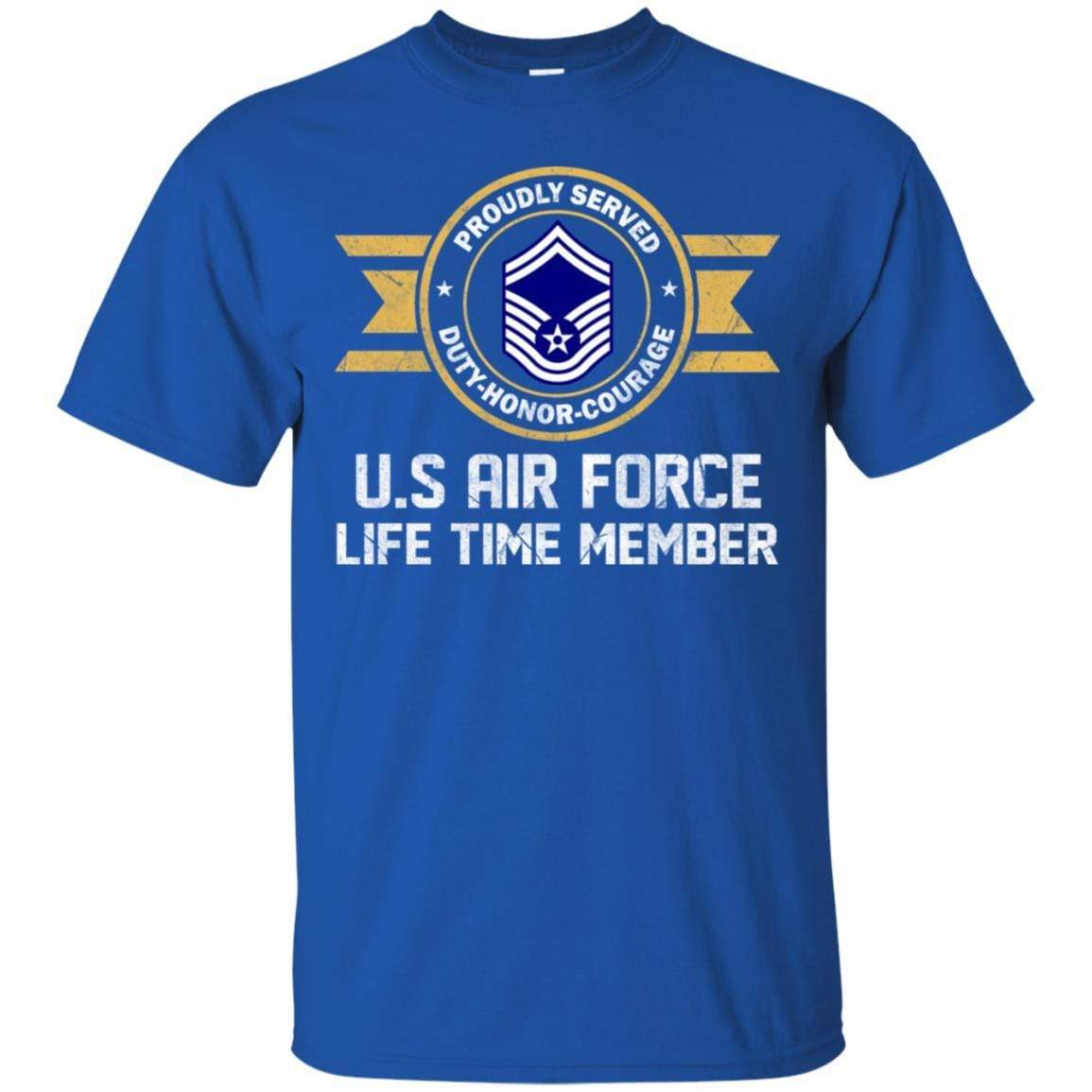Life time member-US Air Force E-8 Senior Master Sergeant SMSgt E8 Noncommissioned Officer AF Rank Men T Shirt On Front-TShirt-USAF-Veterans Nation