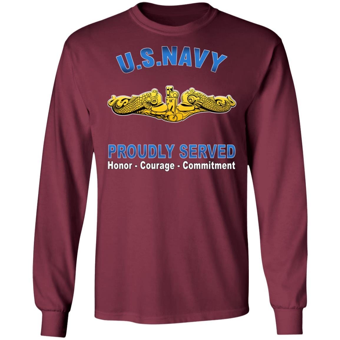 US Navy Submarine Officer Proudly Served T-Shirt On Front-Apparel-Veterans Nation