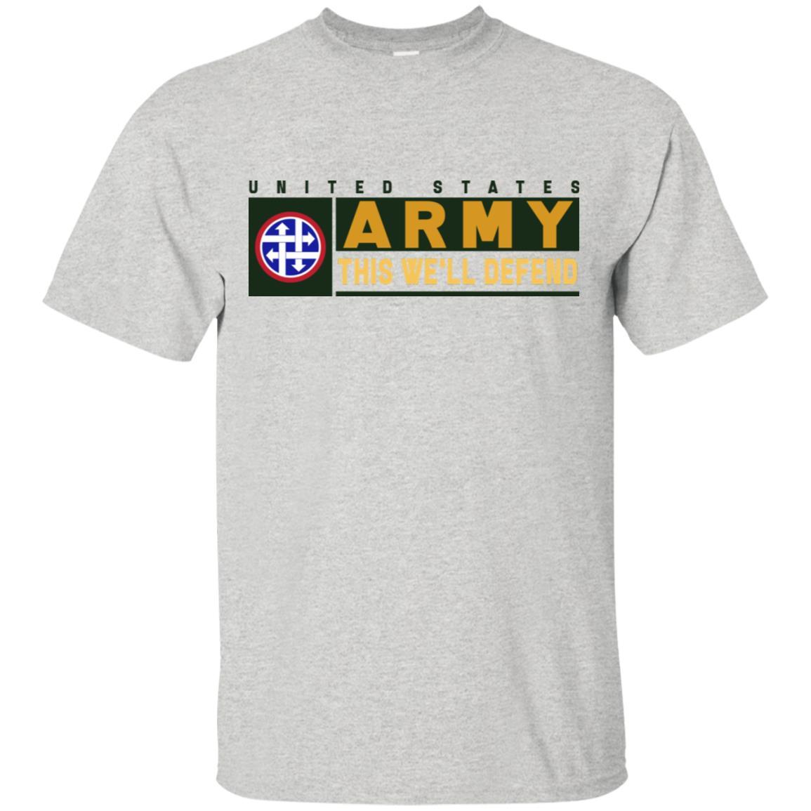 US Army 4TH SUSTAINMENT COMMAND- This We'll Defend T-Shirt On Front For Men-TShirt-Army-Veterans Nation