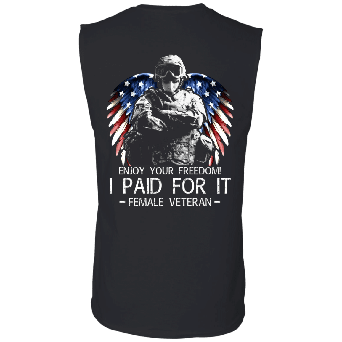 Military T-Shirt "Female Veteran - Enjoy your freedom I paid for it Women Back"-TShirt-General-Veterans Nation