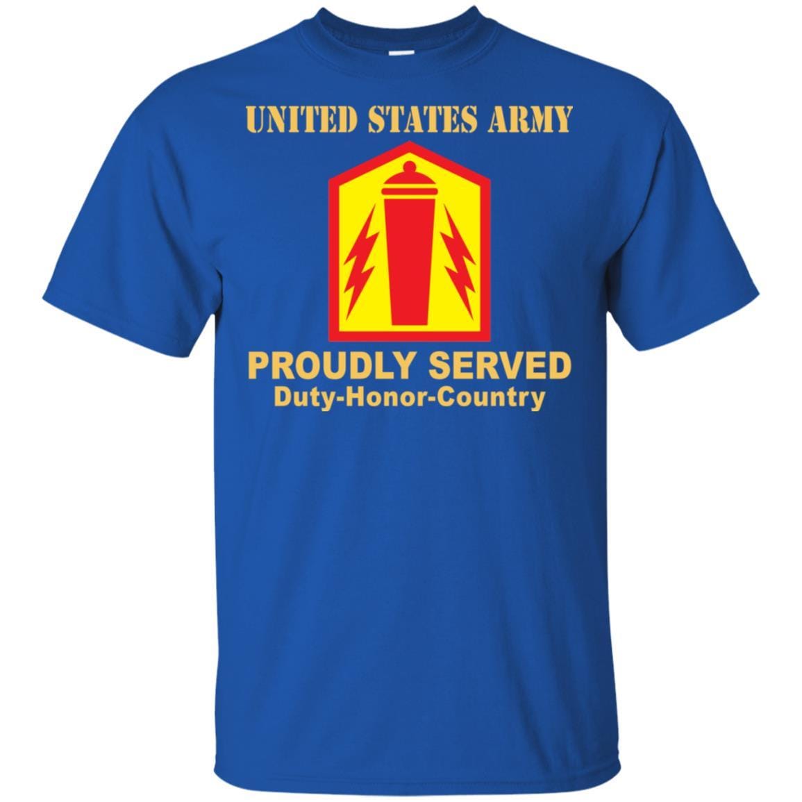 US ARMY 41 FIRES BRIGADE- Proudly Served T-Shirt On Front For Men-TShirt-Army-Veterans Nation