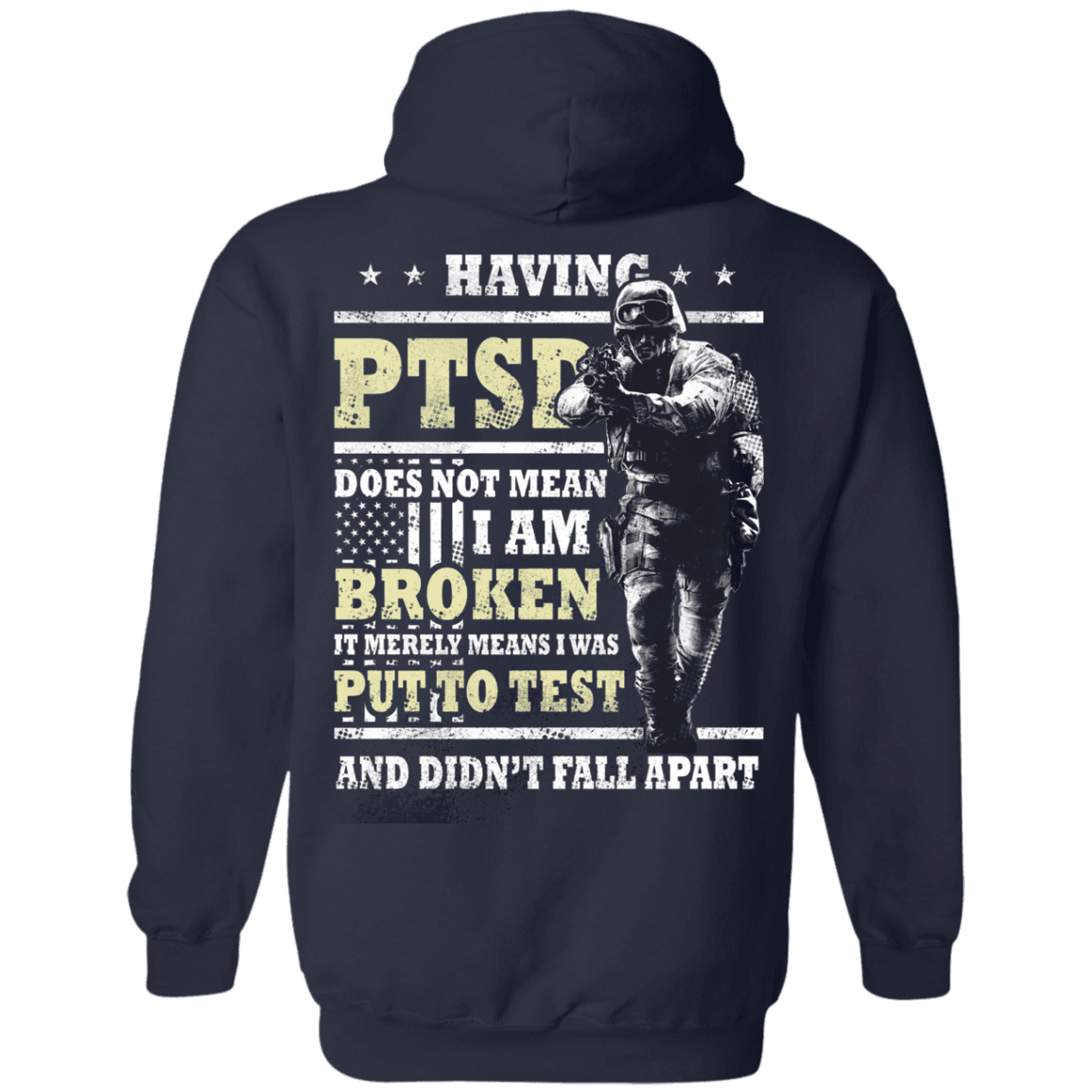 Military T-Shirt "Having PTSD Doen't Mean Broken Back"-TShirt-General-Veterans Nation