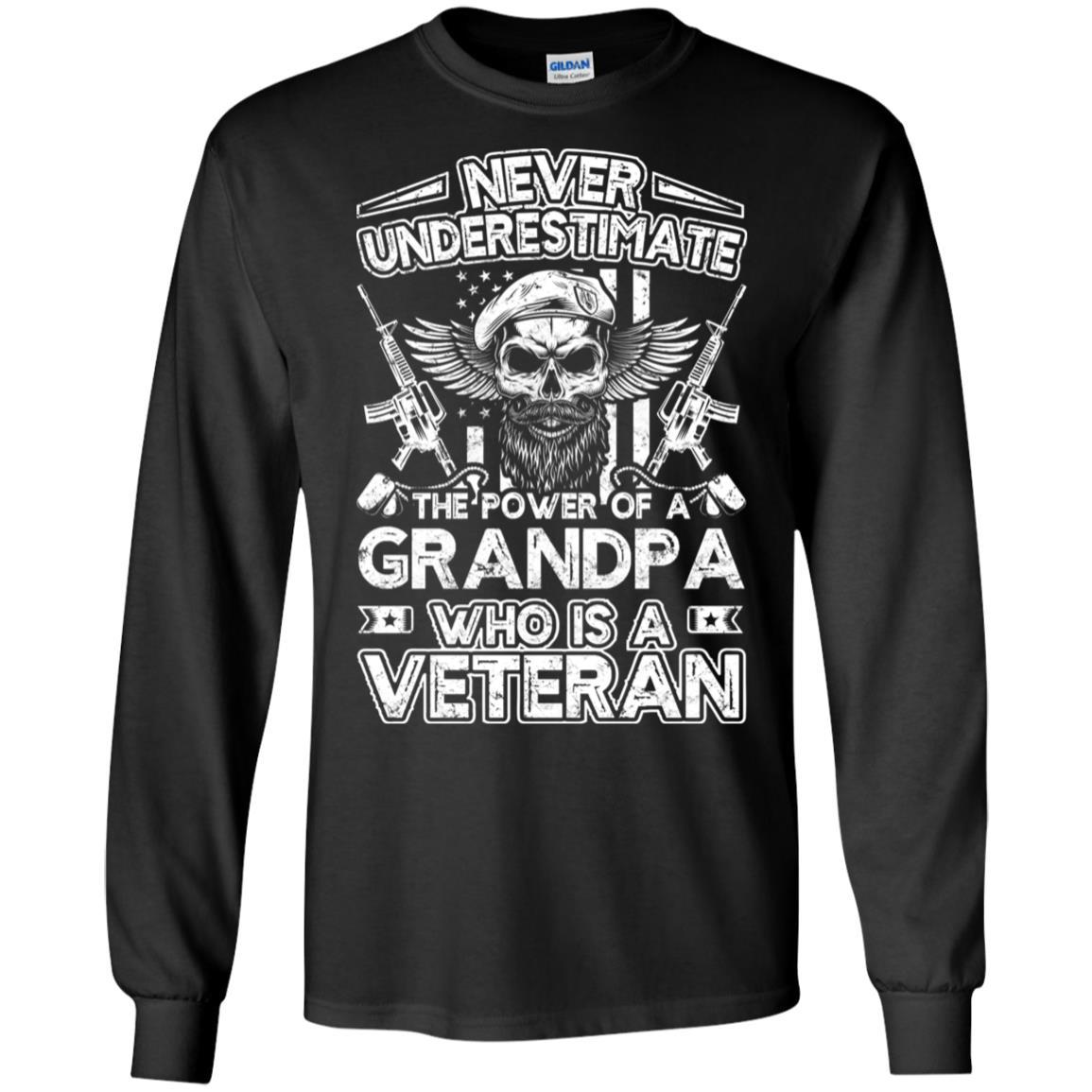 Military T-Shirt "Never Underestimate The Power Of A Grandpa Who Is A Veteran On" Front-TShirt-General-Veterans Nation