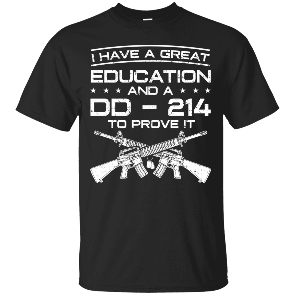 Military T-Shirt "I Have A Great Education And A DD 214 To Prove It - Women" Front-TShirt-General-Veterans Nation