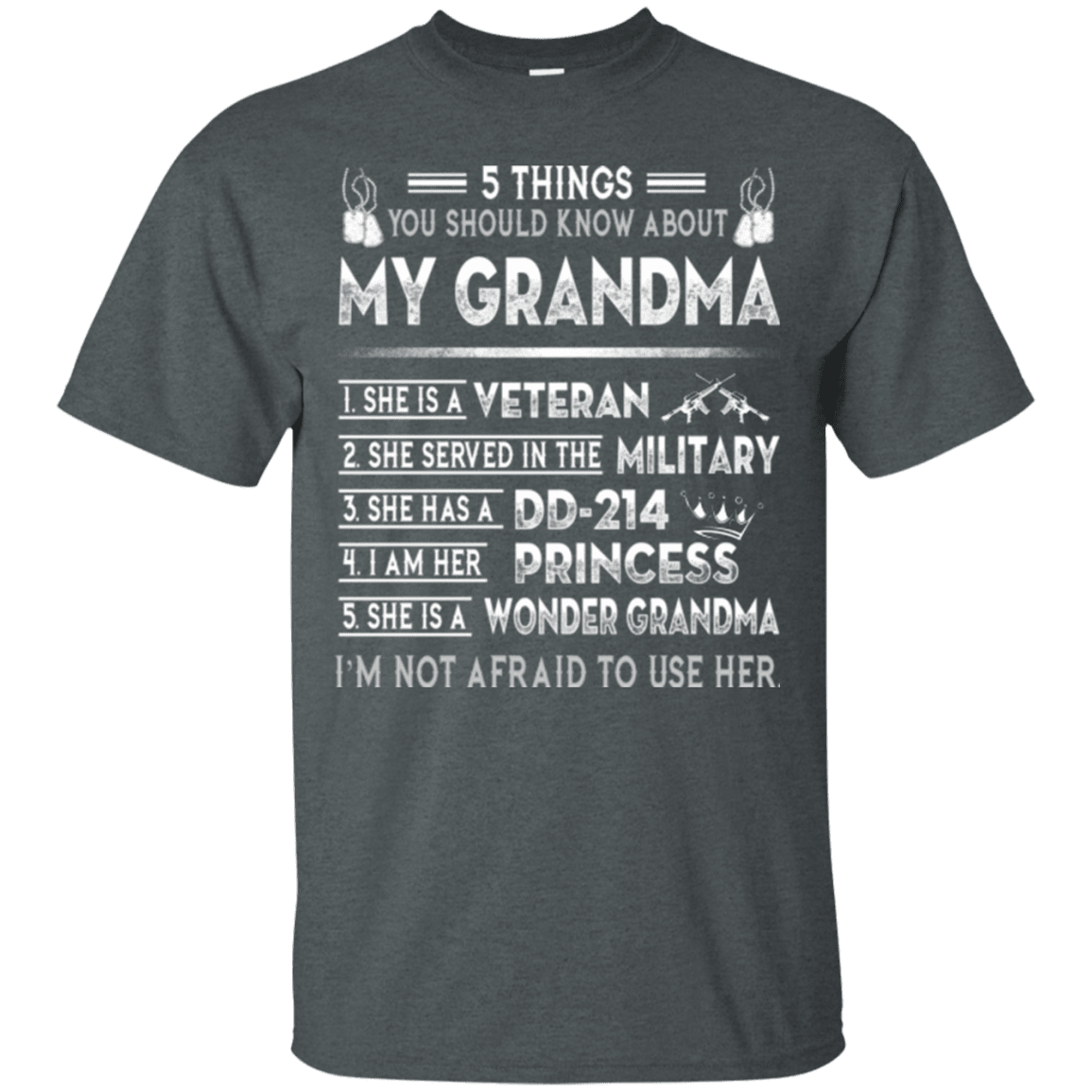 Military T-Shirt "5 Things You Should Know About My Grandma DD214"-TShirt-General-Veterans Nation