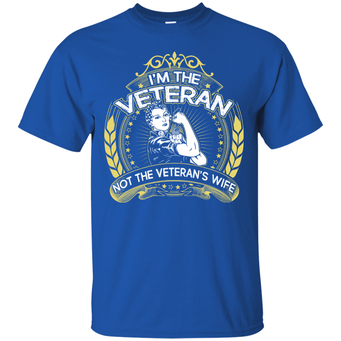 Military T-Shirt "I Am The Veteran And Not The Veteran's Wife"-TShirt-General-Veterans Nation