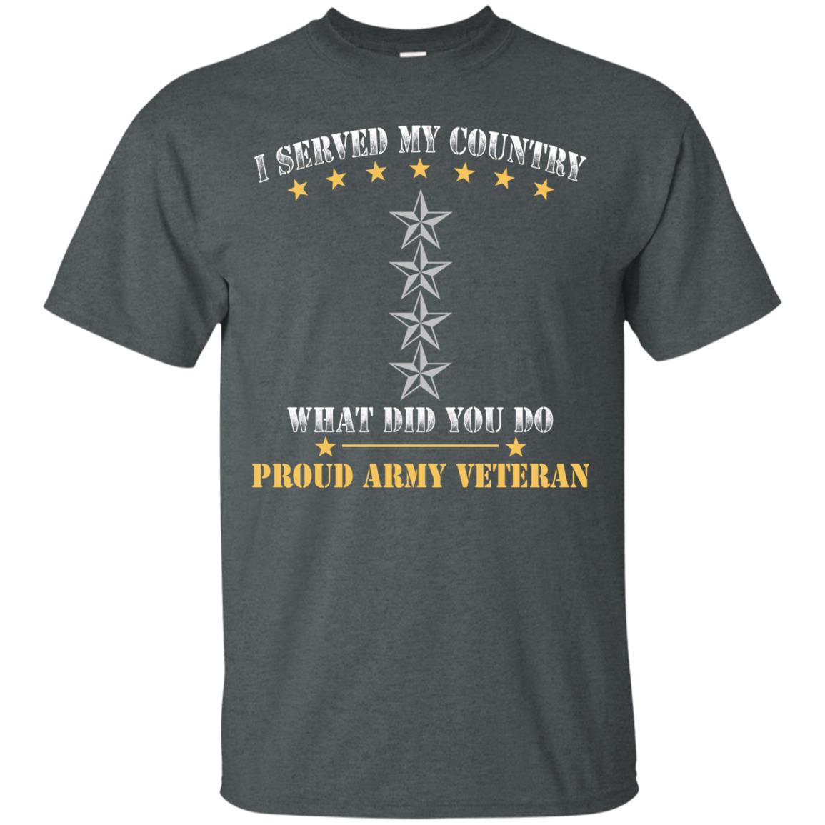 US Army O-10 General O10 GEN General Officer Ranks Men Front T Shirt - Proud US Army Veteran-TShirt-Army-Veterans Nation