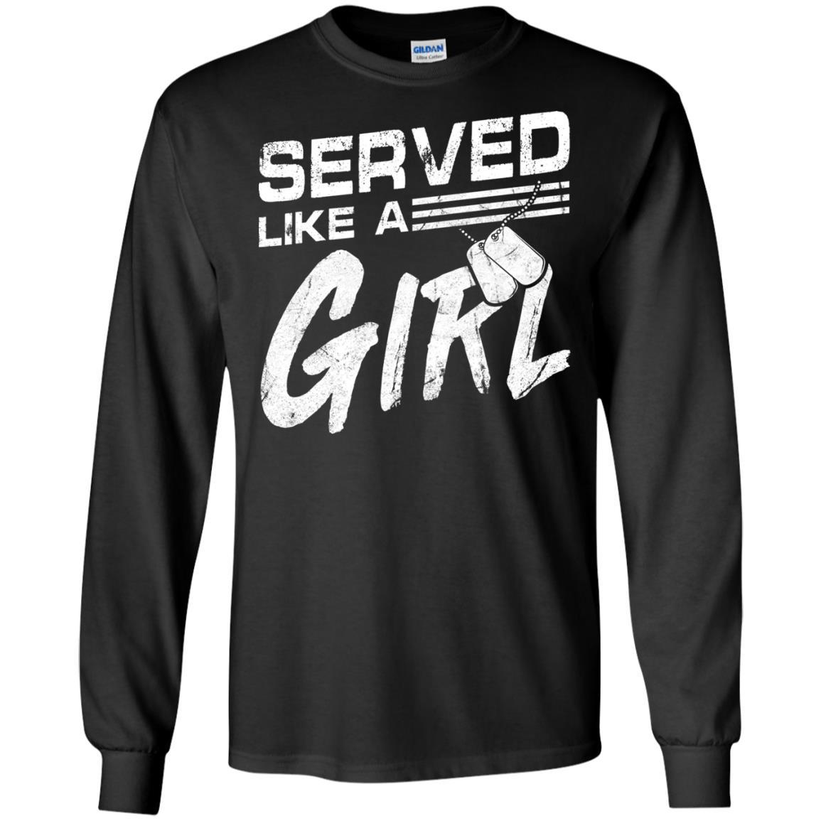 Military T-Shirt "Female Veterans Served Like A Girl Women On" Front-TShirt-General-Veterans Nation