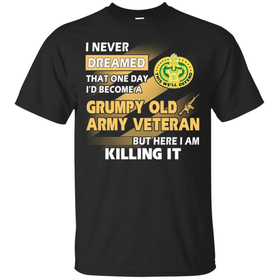 US Army T-Shirt "Drill Sergeant Grumpy Old Veteran" On Front-TShirt-Army-Veterans Nation