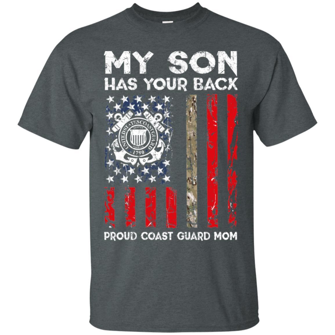 My Son Has Your Back - Proud Coast Guard Mom Men T Shirt On Front-TShirt-USCG-Veterans Nation