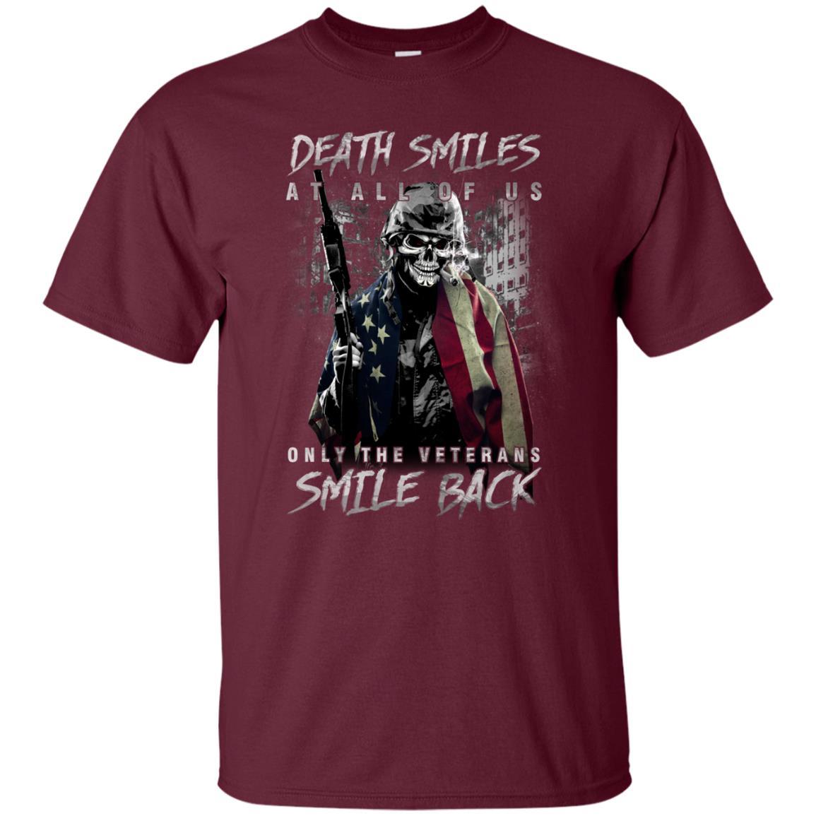 Military T-Shirt "Death Smiles At All Of Us - Only The Veterans Smile Back Men On" Front-TShirt-General-Veterans Nation
