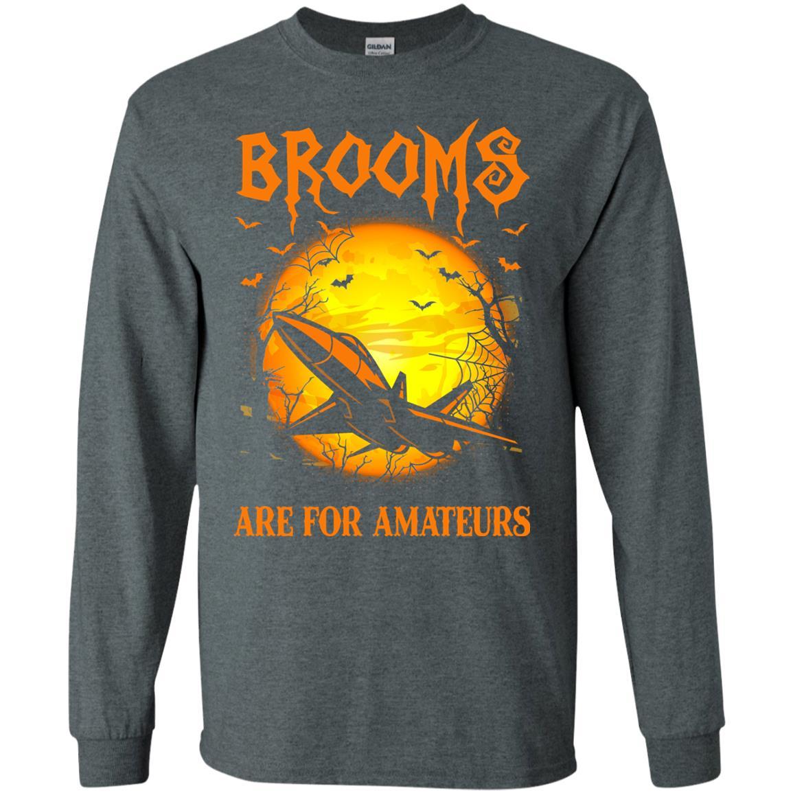 Brooms Are For Amateurs US Air Force Men T Shirt On Front-TShirt-USAF-Veterans Nation