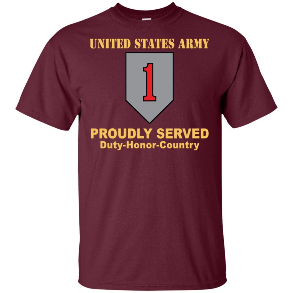 US ARMY 1ST INFANTRY DIVISION- Proudly Served T-Shirt On Front For Men-TShirt-Army-Veterans Nation