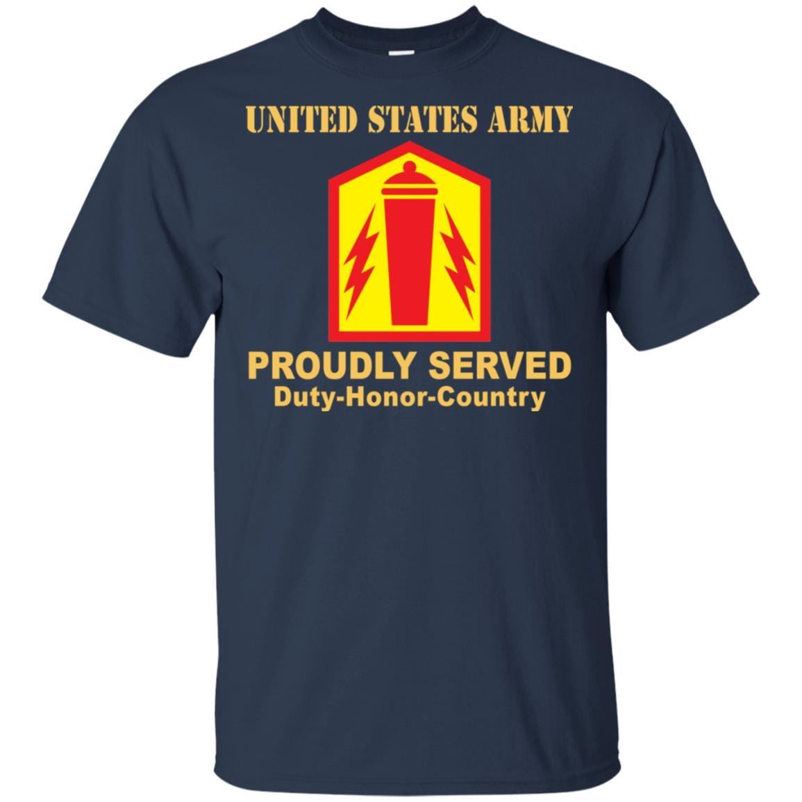 US ARMY 41 FIRES BRIGADE- Proudly Served T-Shirt On Front For Men-TShirt-Army-Veterans Nation