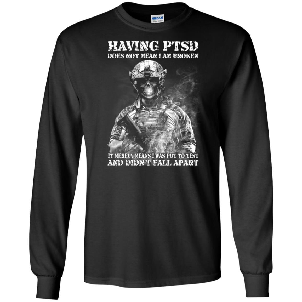 Military T-Shirt "Having PTSD - Didn't Fall Apart Men On" Front-TShirt-General-Veterans Nation
