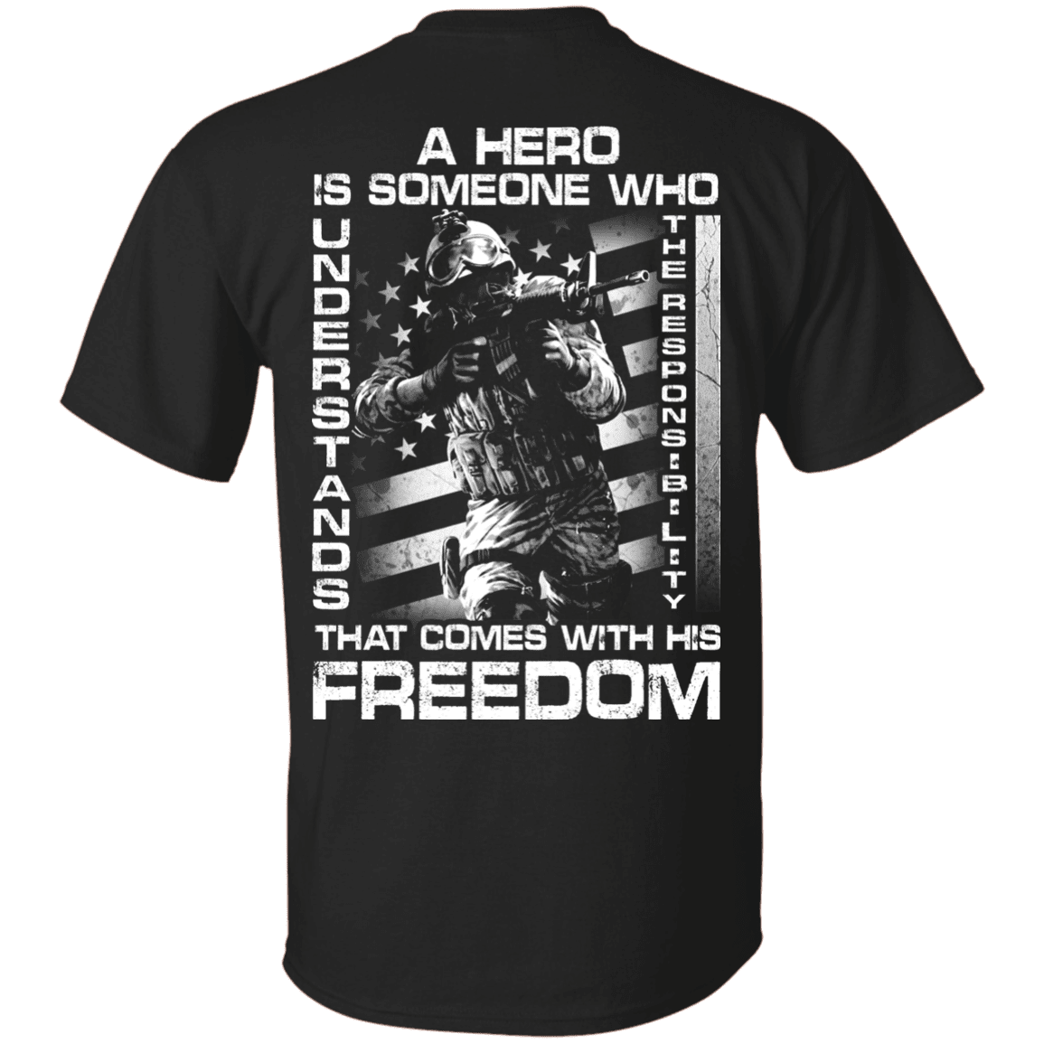 Military T-Shirt "Veteran - A Hero Is Someone Who Understands The Responsibility" - Men Back-TShirt-General-Veterans Nation