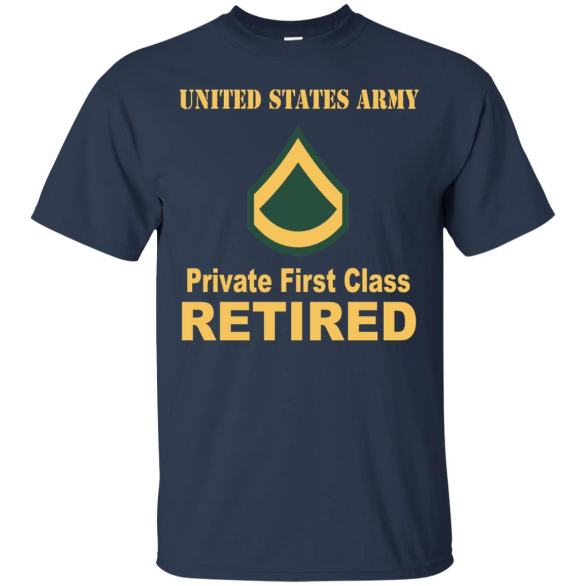 Army E-3 PFC E3 Private First Class Enlisted Soldier Retired Men T Shirt On Front-TShirt-Army-Veterans Nation