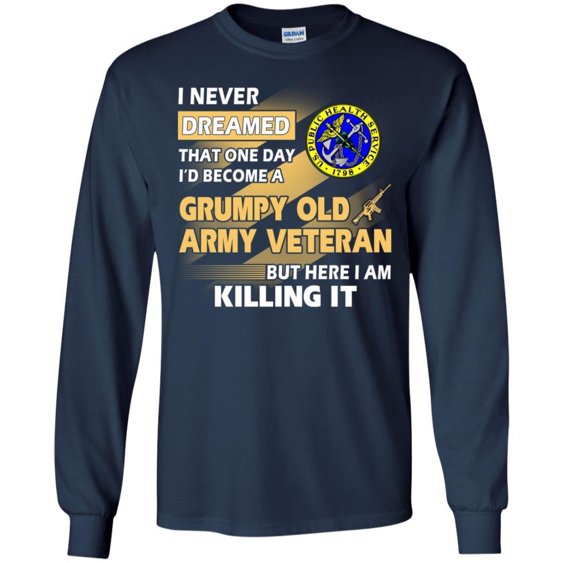 US Army T-Shirt "Public Health Service Grumpy Old Veteran" On Front-TShirt-Army-Veterans Nation