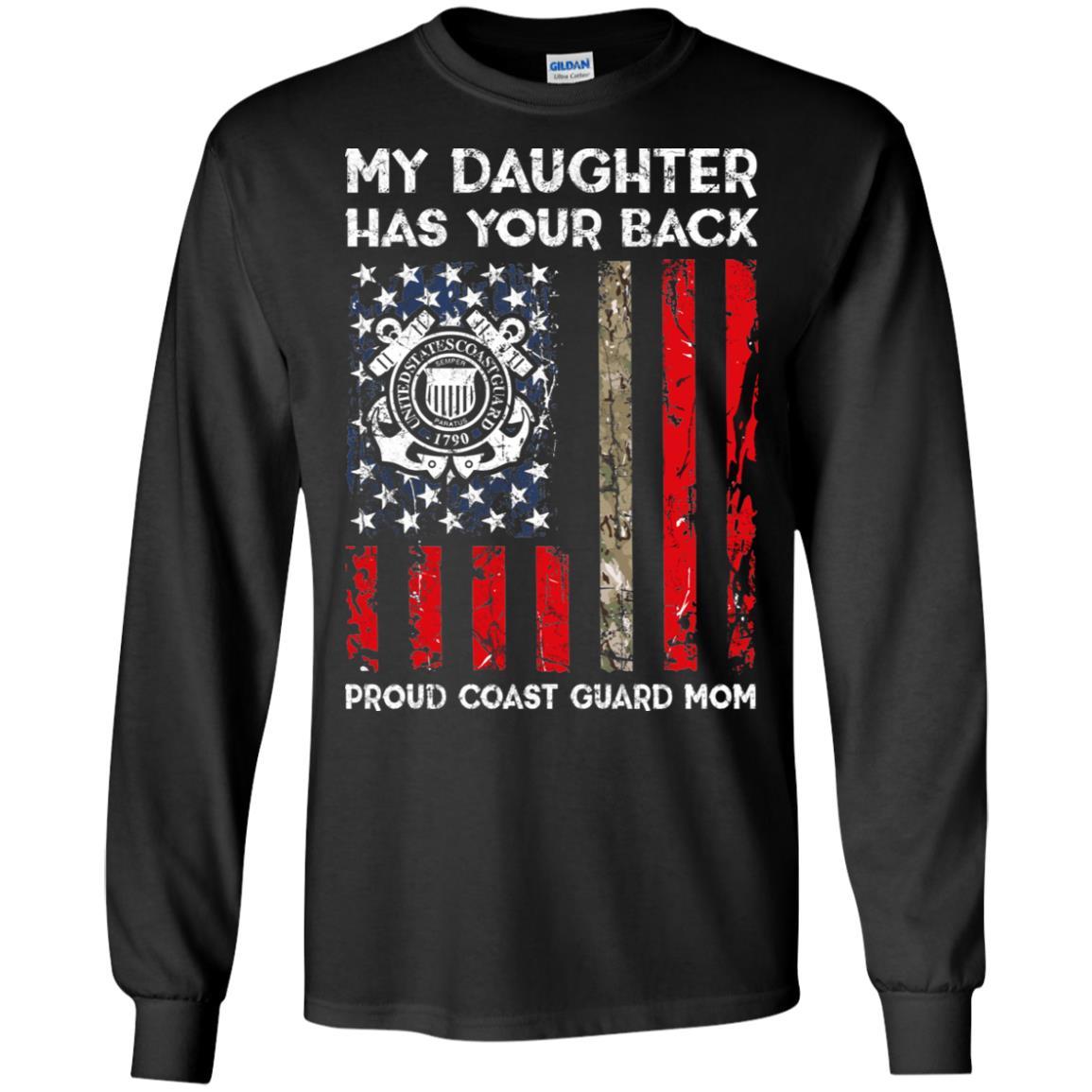 My Daughter Has Your Back - Proud Coast Guard Mom Men T Shirt On Front-TShirt-USCG-Veterans Nation